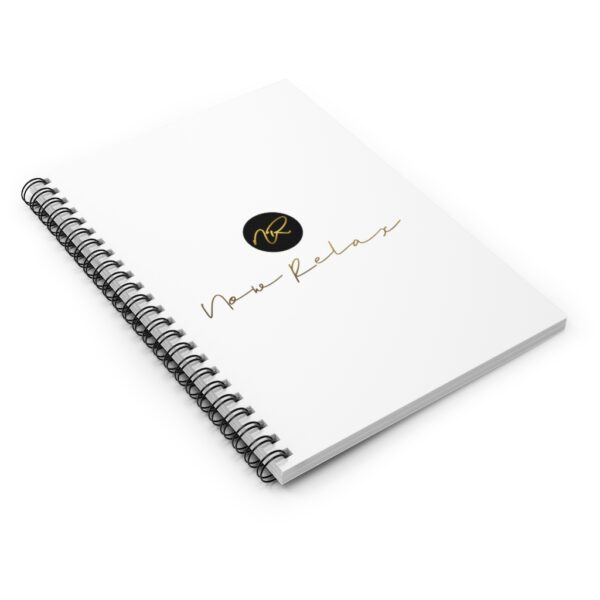 Now Relax - Spiral Notebook - Ruled Line